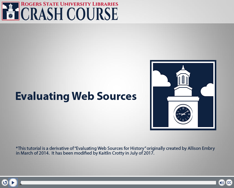 Screen capture of RSU Libraries' Evaluating Web Sources video tutorial. Click to view the tutorial.